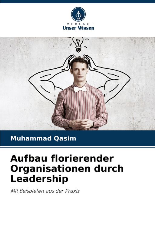 Produktbild: Aufbau florierender Organisationen durch Leadership