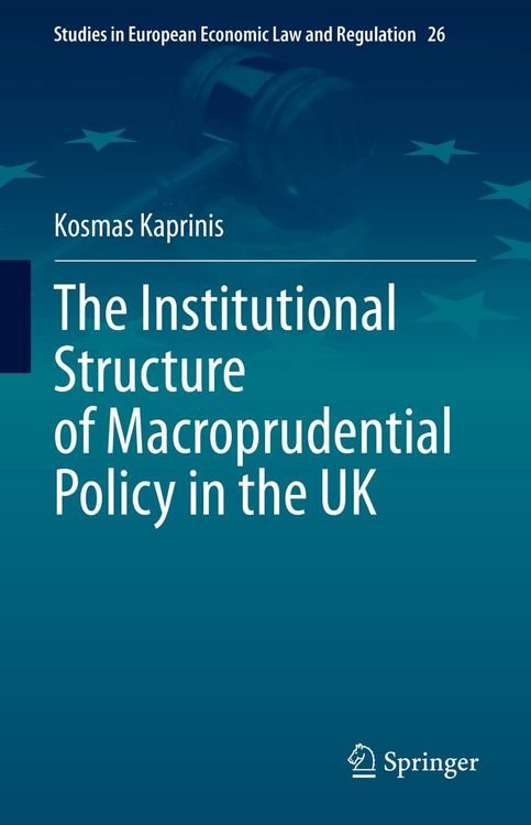 Produktbild: The Institutional Structure of Macroprudential Policy in the UK