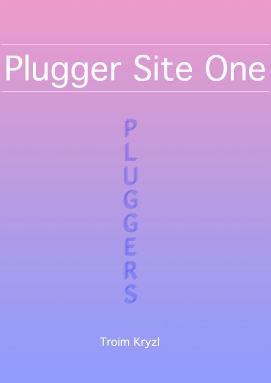 Produktbild: Plugger Site One (Plugger Stuff, #1)
