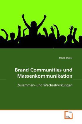 Produktbild: Quass, D: Brand Communities und Massenkommunikation