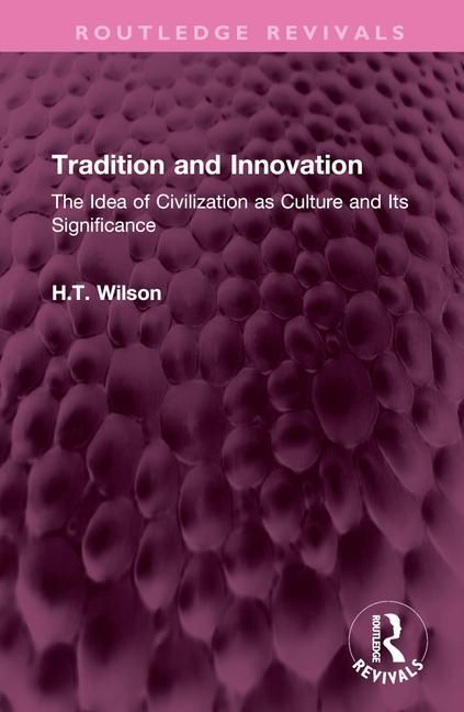 Produktbild: Wilson, H: Tradition and Innovation