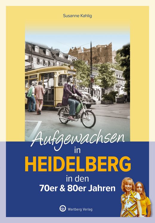 Produktbild: Aufgewachsen in Heidelberg