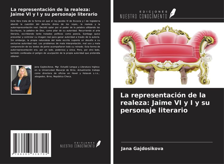 Produktbild: La representaci&oacute;n de la realeza: Jaime VI y I y su personaje literario