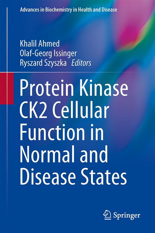 Produktbild: Protein Kinase CK2 Cellular Function in Normal and Disease States