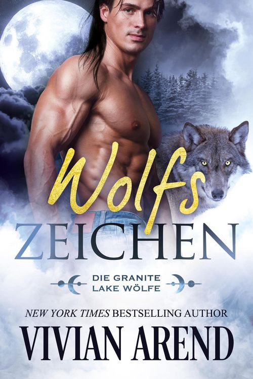 Produktbild: Wolfszeichen (Die Granite Lake W&ouml;lfe, #1)