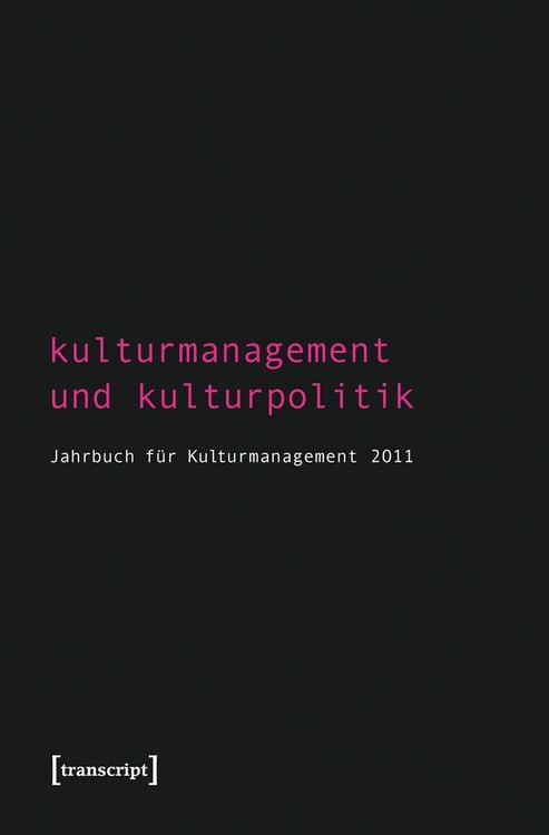 Produktbild: Kulturmanagement und Kulturpolitik