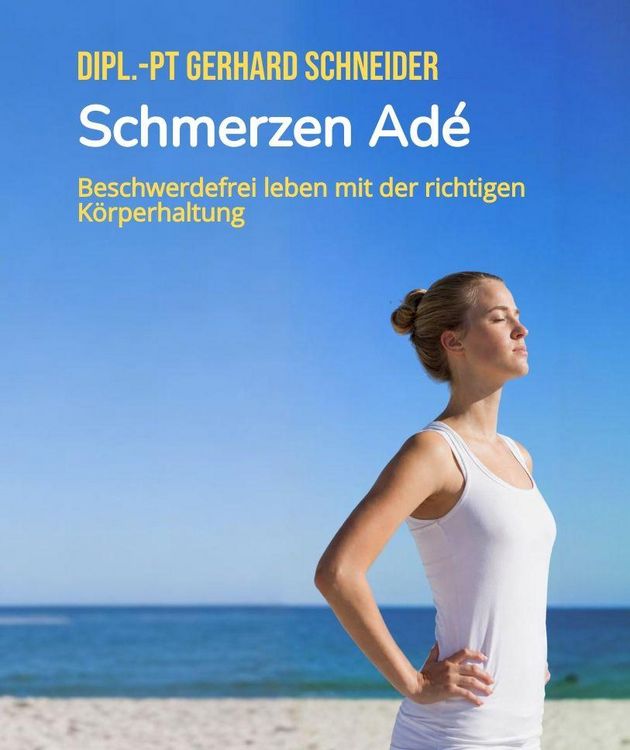 Produktbild: Schmerzen Ad&eacute; - endlich gut einschlafen, durchschlafen und schmerzfrei durch den Tag kommen.