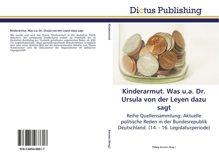 Produktbild: Kinderarmut. Was u.a. Dr. Ursula von der Leyen dazu sagt
