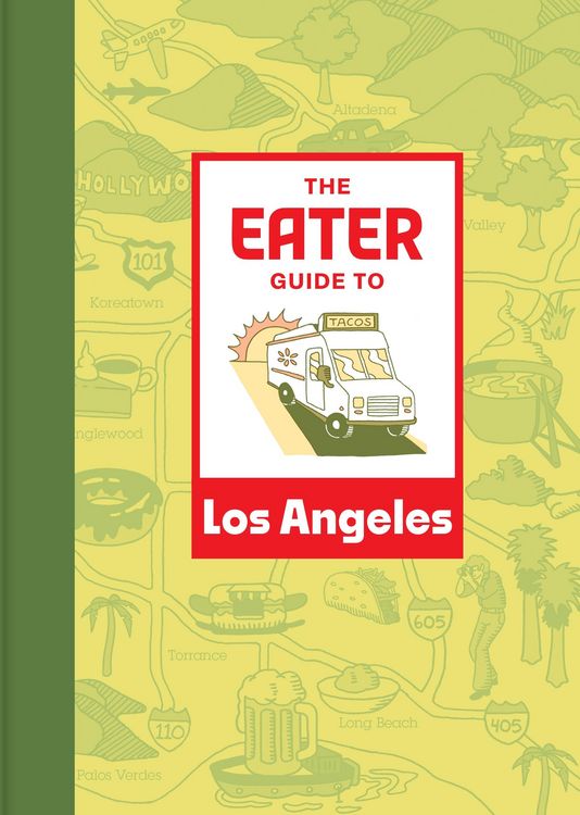 Produktbild: Eater Guide to Los Angeles