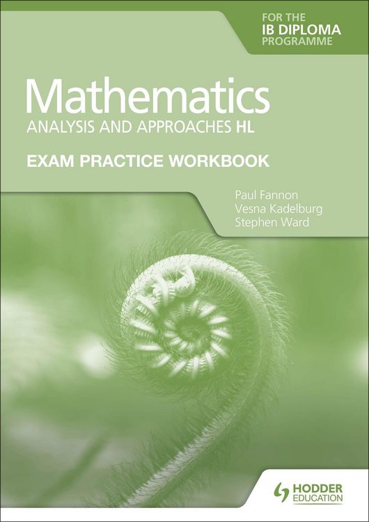 Produktbild: Exam Practice Workbook for Mathematics for the IB Diploma: Analysis and approaches HL
