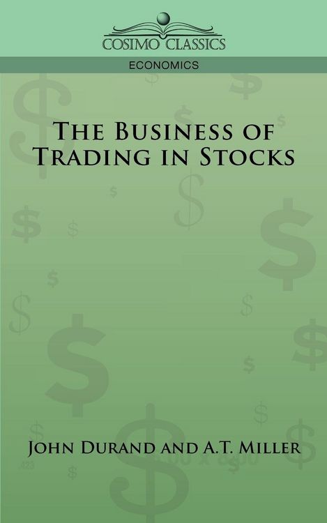 Produktbild: The Business of Trading in Stocks