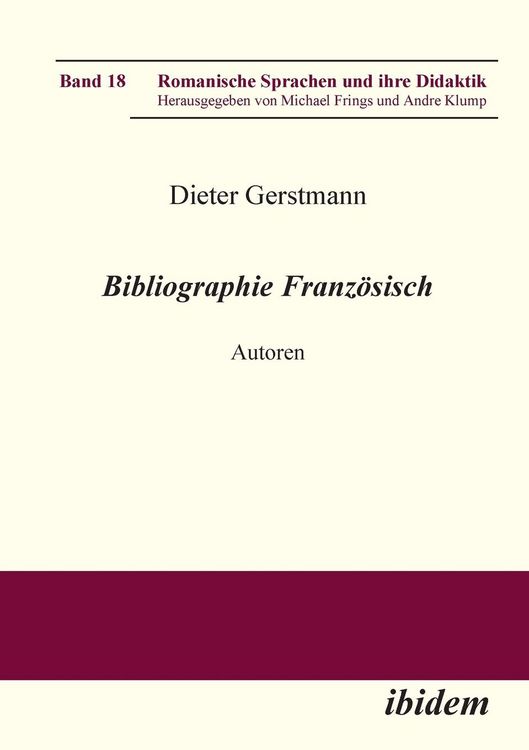 Produktbild: Gerstmann, D: Bibliographie Franz&ouml;sisch. Autoren