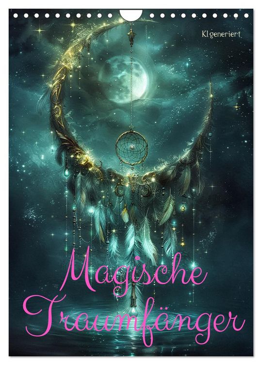 Produktbild: Magische Traumf&auml;nger (Wandkalender 2026 DIN A4 hoch), CALVENDO Monatskalender