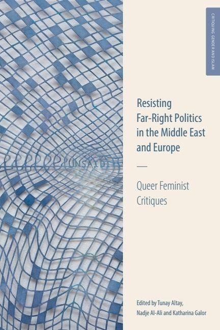 Produktbild: Resisting Far-Right Politics in the Middle East and Europe