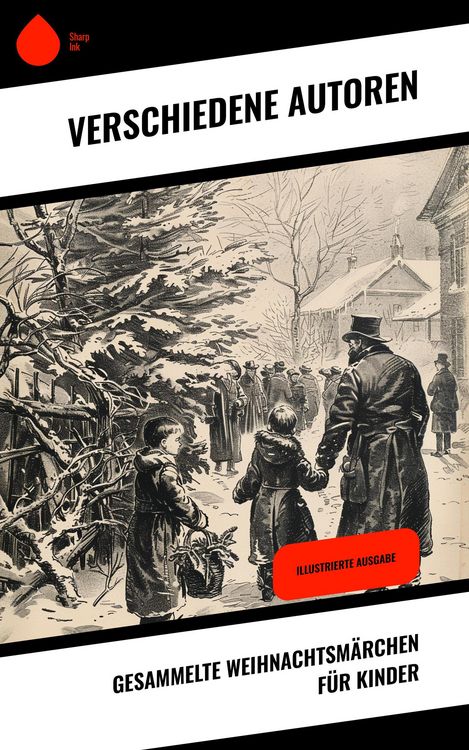 Produktbild: Gesammelte Weihnachtsm&auml;rchen f&uuml;r Kinder