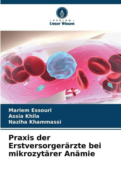 Produktbild: Praxis der Erstversorger&auml;rzte bei mikrozyt&auml;rer An&auml;mie