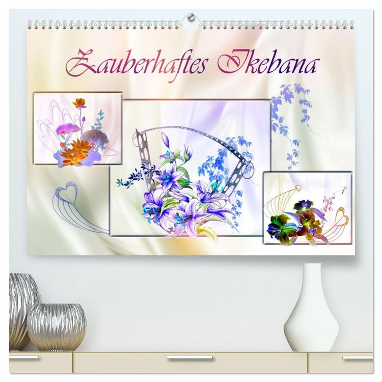Produktbild: Zauberhaftes Ikebana (hochwertiger Premium Wandkalender 2026 DIN A2 quer), Kunstdruck in Hochglanz
