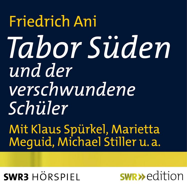 Produktbild: Tabor S&uuml;den und der verschwundene Sch&uuml;ler