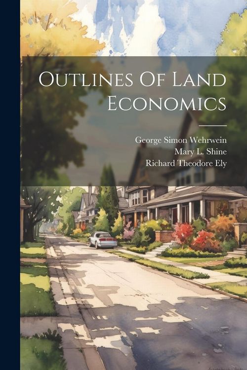 Produktbild: Outlines Of Land Economics