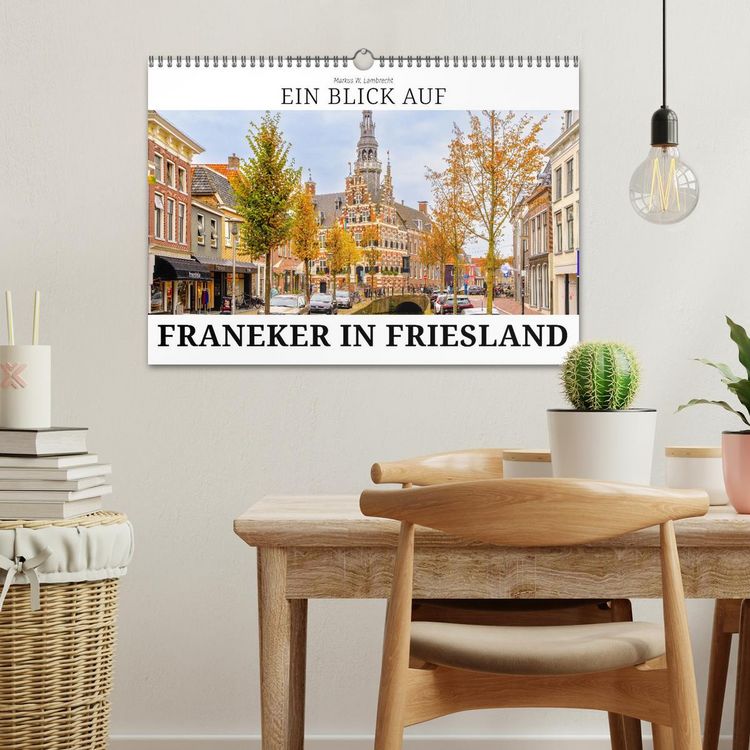 Produktbild: Ein Blick auf Franeker in Friesland (Wandkalender 2026 DIN A3 quer), CALVENDO Monatskalender