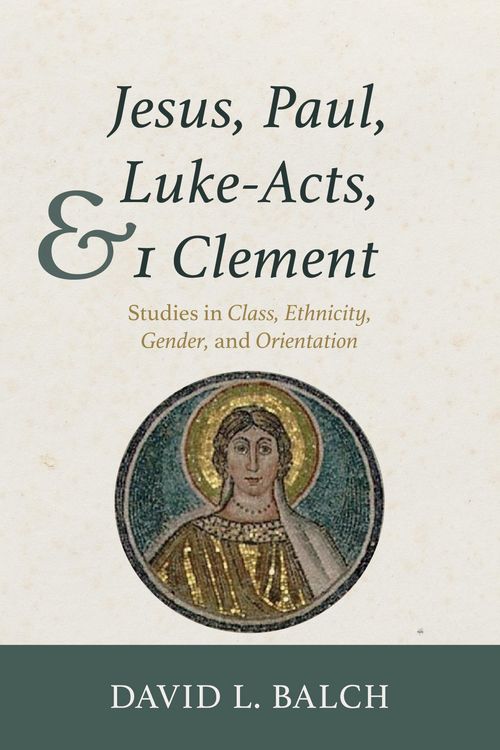 Produktbild: Jesus, Paul, Luke-Acts, and 1 Clement