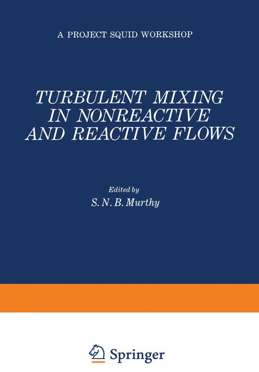 Produktbild: Turbulent Mixing in Nonreactive and Reactive Flows