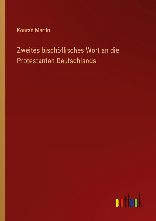 Produktbild: Zweites bisch&ouml;flisches Wort an die Protestanten Deutschlands
