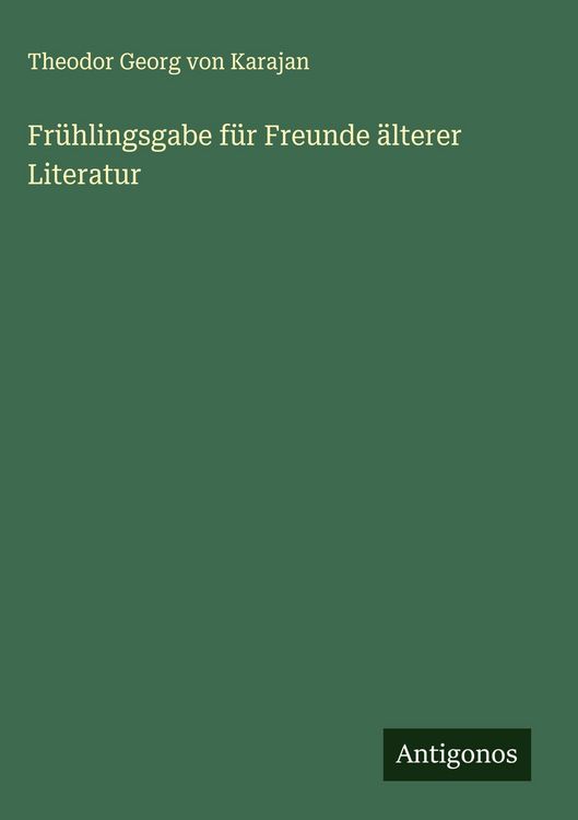 Produktbild: Fr&uuml;hlingsgabe f&uuml;r Freunde &auml;lterer Literatur