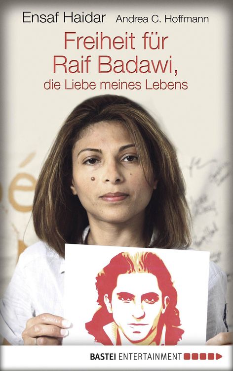 Produktbild: Freiheit f&uuml;r Raif Badawi, die Liebe meines Lebens