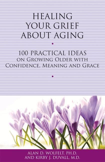 Produktbild: Healing Your Grief about Aging