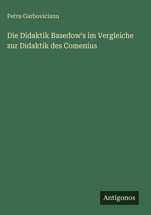 Produktbild: Die Didaktik Basedow's im Vergleiche zur Didaktik des Comenius