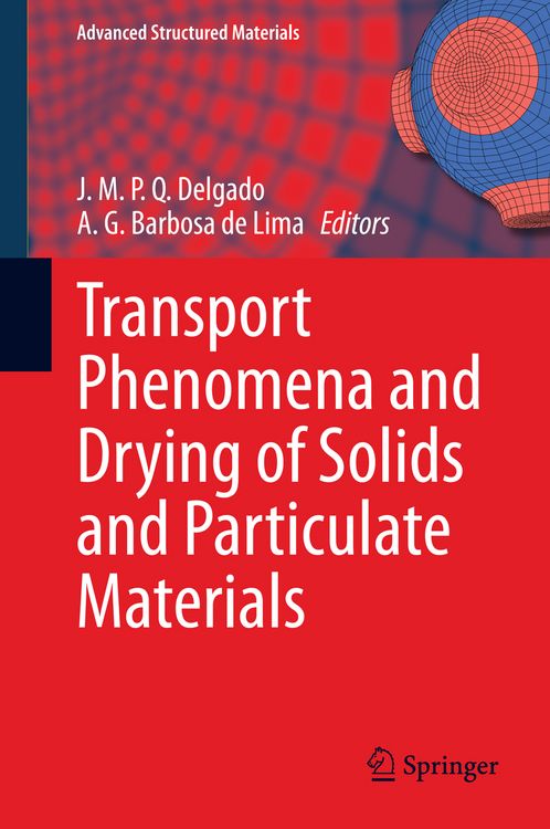 Produktbild: Transport Phenomena and Drying of Solids and Particulate Materials