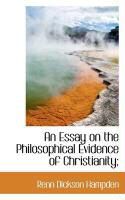 Produktbild: An Essay on the Philosophical Evidence of Christianity;