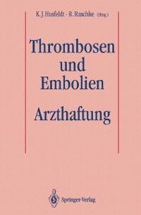 Produktbild: Thrombosen und Embolien: Arzthaftung