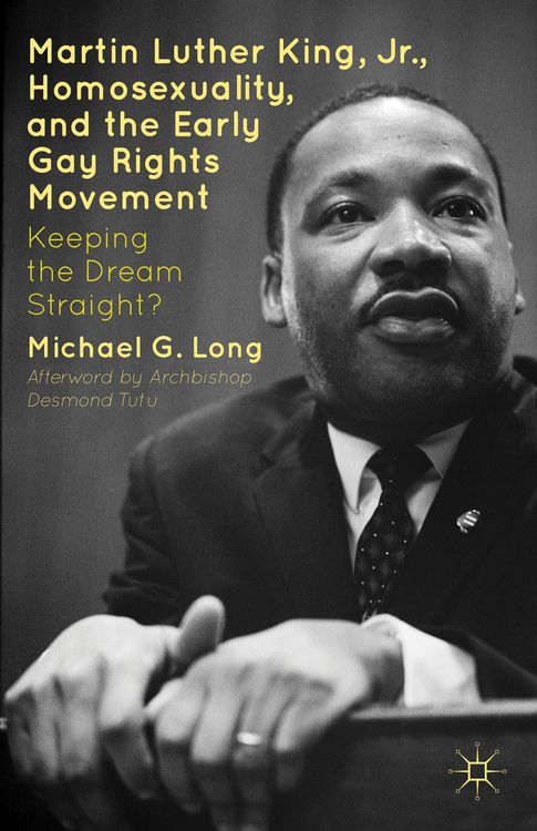 Produktbild: Martin Luther King Jr., Homosexuality, and the Early Gay Rights Movement