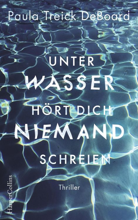 Produktbild: Unter Wasser h&ouml;rt dich niemand schreien
