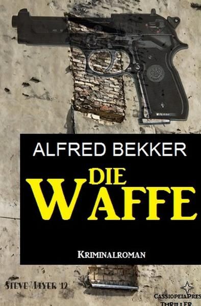 Produktbild: Die Waffe: Kriminalroman