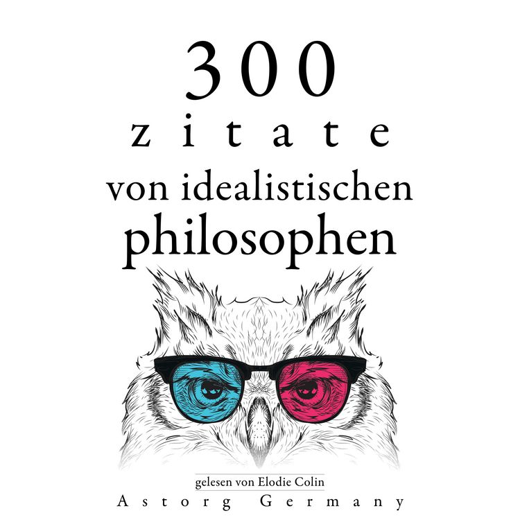 Produktbild: 300 Zitate von idealistischen Philosophen