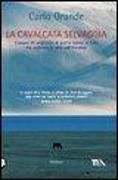 Produktbild: La cavalcata selvaggia