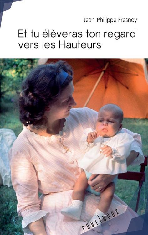 Produktbild: Et tu &eacute;l&egrave;veras ton regard vers les Hauteurs