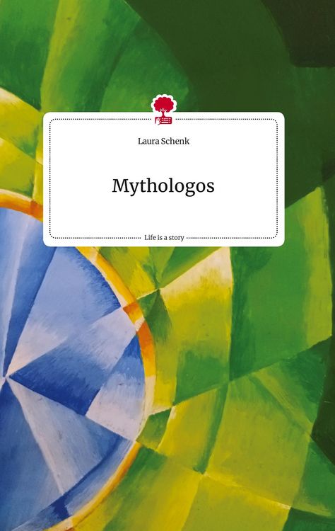 Produktbild: Mythologos. Life is a Story - story.one