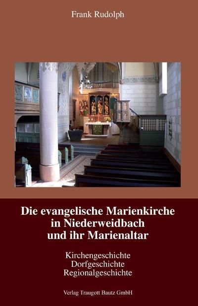 Produktbild: Die evangelische Marienkirche in Niederweidbach und ihr Marienaltar