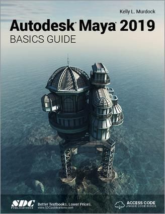 Produktbild: Murdock, K: Autodesk Maya 2019 Basics Guide