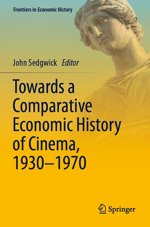 Produktbild: Towards a Comparative Economic History of Cinema, 1930&ndash;1970