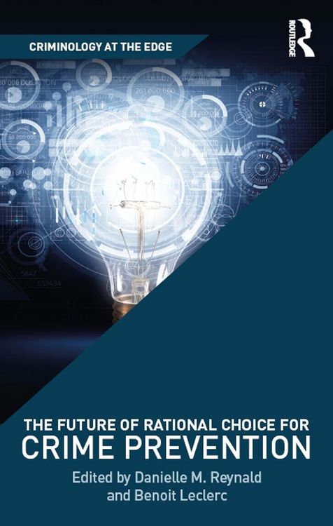 Produktbild: The Future of Rational Choice for Crime Prevention