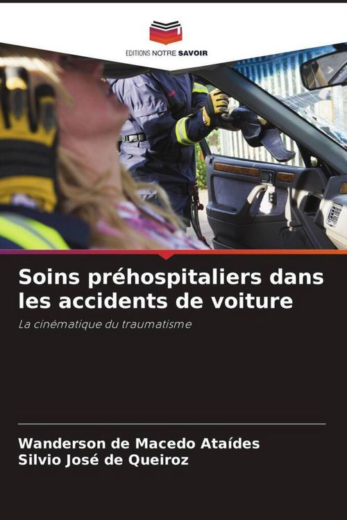 Produktbild: Soins pr&eacute;hospitaliers dans les accidents de voiture