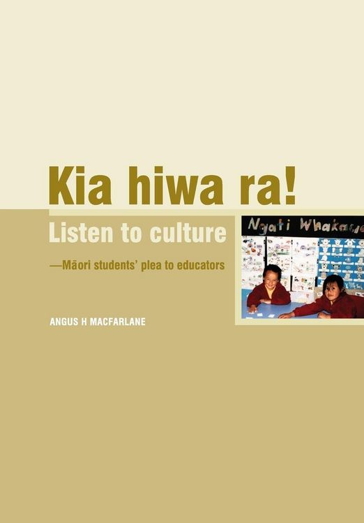 Produktbild: Kia Hiwa Ra! Listen to Culture-M Ori Students' Plea to Educators