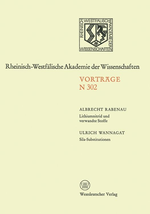 Produktbild: Lithiumnitrid und verwandte Stoffe, Ihre wissenschaftliche und praktische Bedeutung. Sila-Substitutionen
