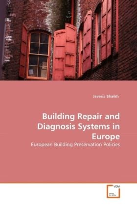 Produktbild: Shaikh, J: Building Repair and Diagnosis Systems in Europe