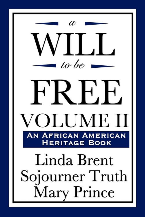 Produktbild: A Will to Be Free, Vol. II (an African American Heritage Book)